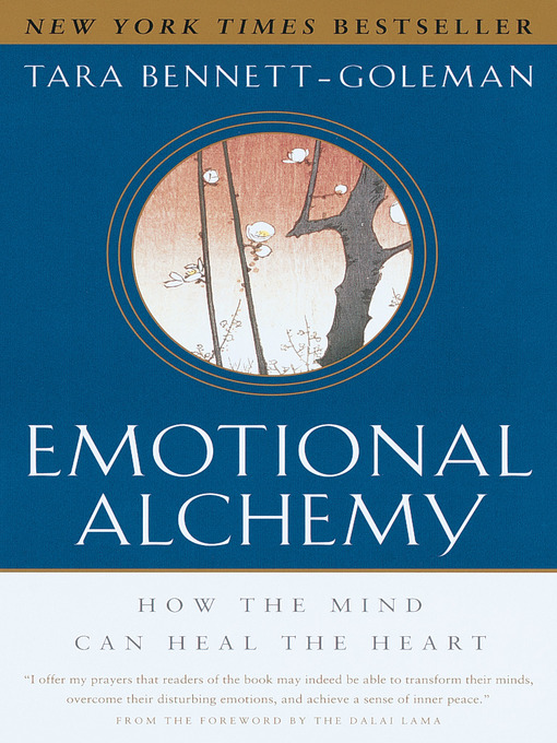 Title details for Emotional Alchemy by Tara Bennett-Goleman - Wait list